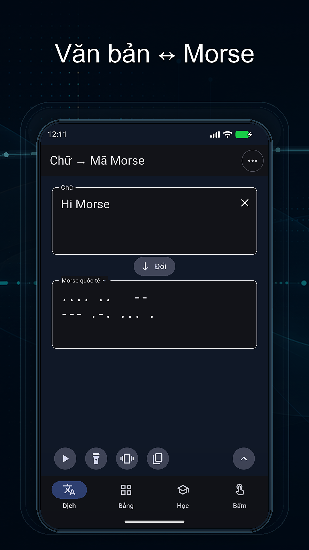 Màn hình dịch của Hi Morse